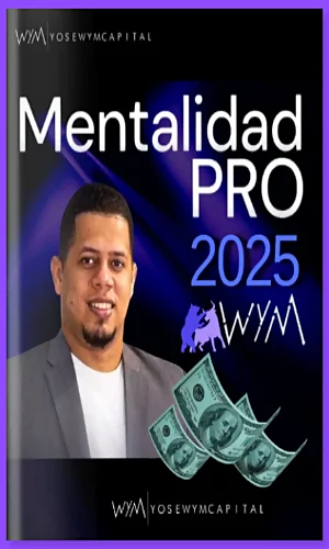 Mentalidad Pro Autosabotaje Yose Wym 2025