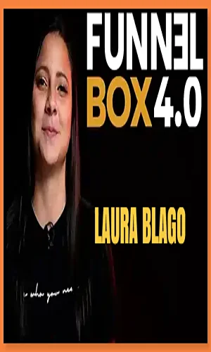 Funnel Box 4.0 Laura Blago