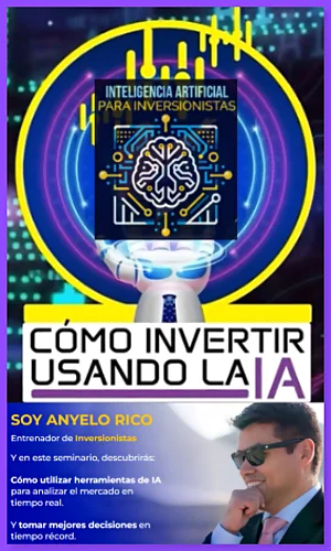 Seminario de Inteligencia Artificial Aplicada al Trading y las Inversiones Anyelo Rico 2025
