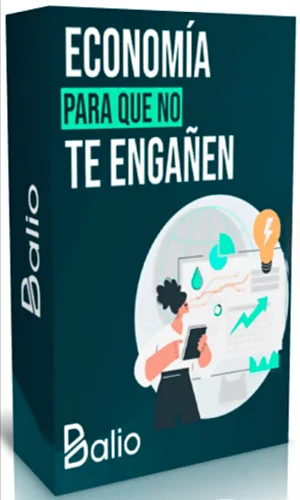 Economia para Que No Te Engañen Balio