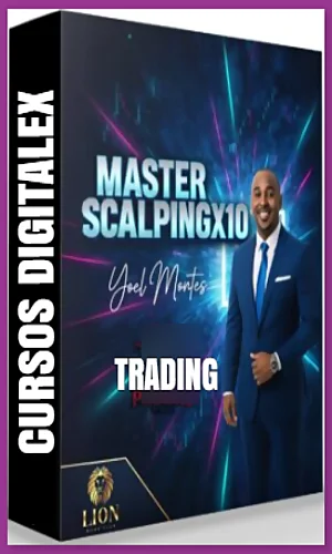 Master en Scalping X10 Yoel Montes
