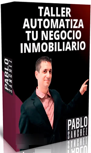 Automatiza Tu Negocio Inmobiliario Pablo Sanchez