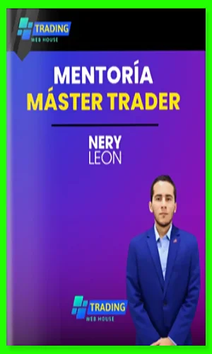 Portada de Trading Web House Maestria Master Trader Nery Leon 2024