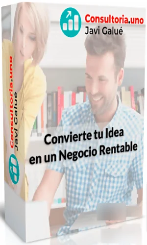 Convierte Tu Idea en Un Negocio Rentable