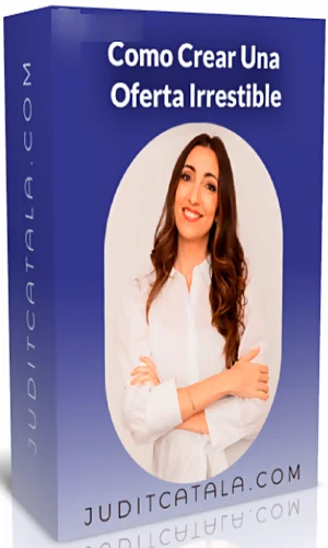 Taller Como Crear Una Oferta Irresistible Judit Catala