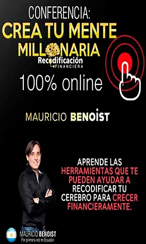 Crea Tu Mente Millonaria Mauricio Benoist